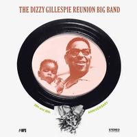 The Dizzy Gillespie Reunion: 20th And 30th Anniversary ~ LP x1 180g